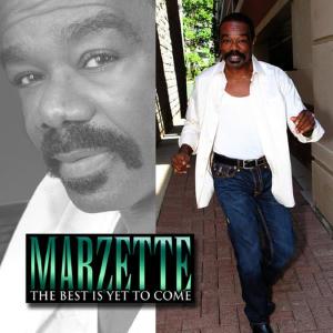 收聽Marzette的The Best Is yet to Come歌詞歌曲