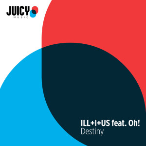 ดาวน์โหลดและฟังเพลง Destiny พร้อมเนื้อเพลงจาก ILL+I+US