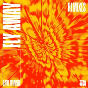 Dave Winnel的專輯Fly Away (Remixes)