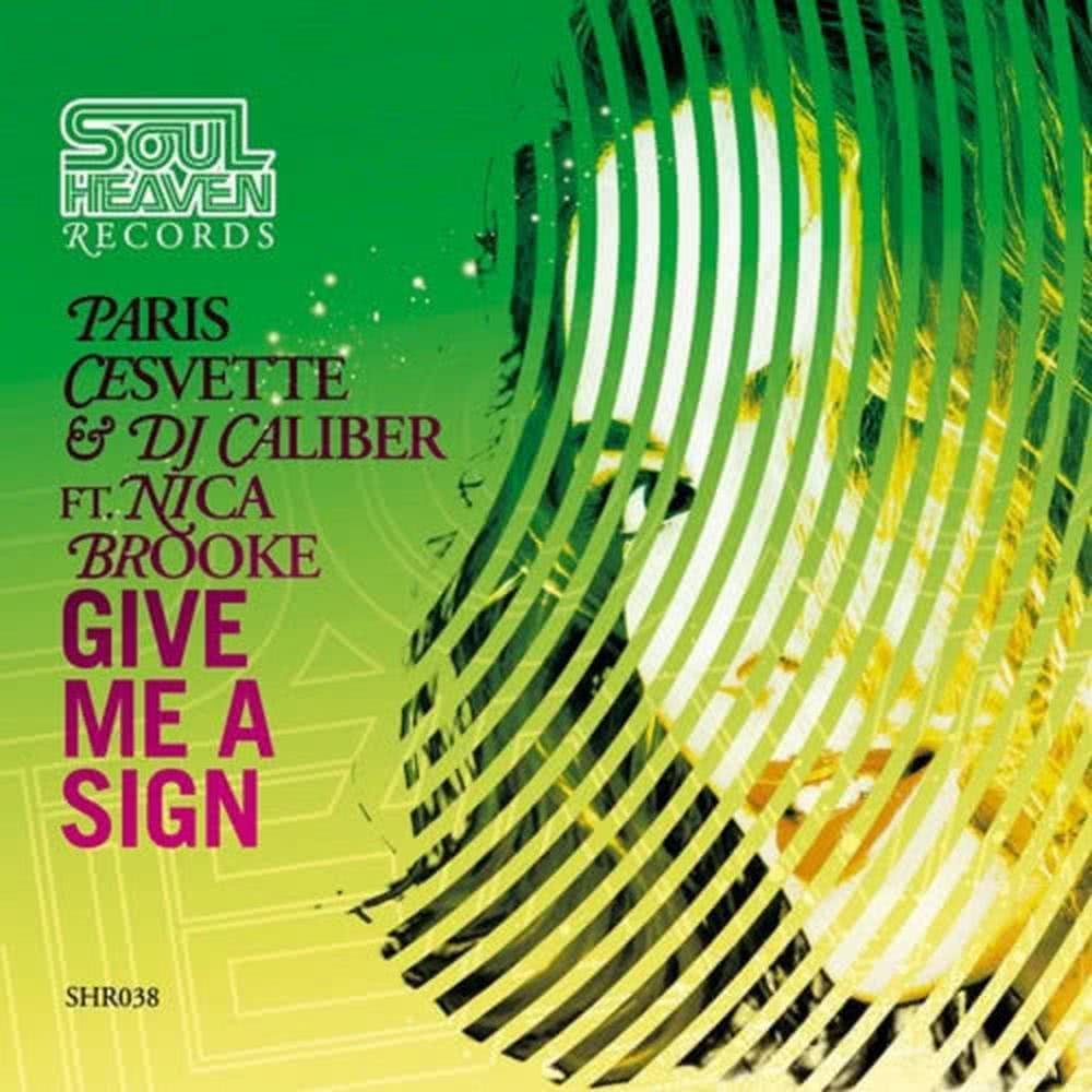 Give Me a Sign (Original Mix)