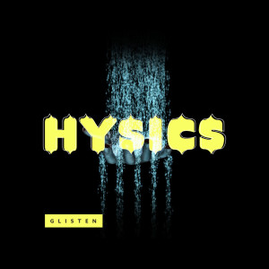 收聽Hysics的Who's Talkin'歌詞歌曲