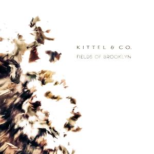Kittel & Co.的專輯Fields of Brooklyn (feat. Josh Pinkham, Nathaniel Smith, Quinn Bachand & Simon Chrisman)