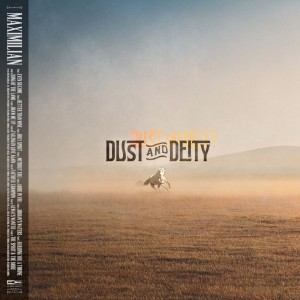 Maximilian的專輯Dust & Deity