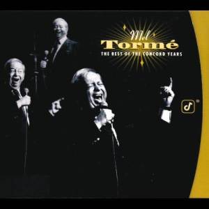 Mel Tormé的專輯The Best Of The Concord Years