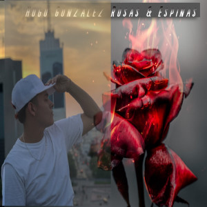 收聽Hugo Gonzalez的Rosas & Espinas歌詞歌曲