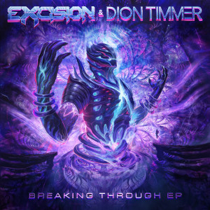 Dengarkan lagu Breaking Through nyanyian Excision dengan lirik