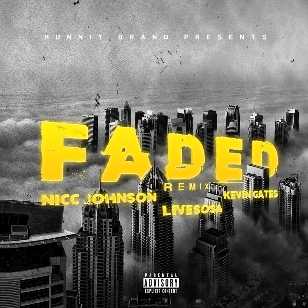 Faded (Remix) [feat. Livesosa] (Explicit) (Remix|Explicit)