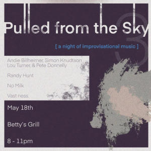 NO MILK的專輯No Milk: Improv at the Pulled From The Sky series (Live)