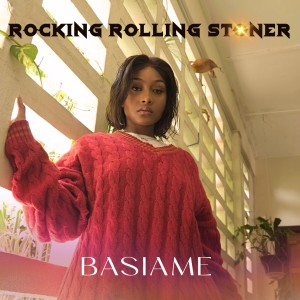 Listen to Rocking Rolling Stoner (Last Forever) song with lyrics from Basiame