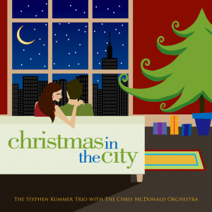 อัลบัม Christmas In The City ศิลปิน The Chris McDonald Orchestra