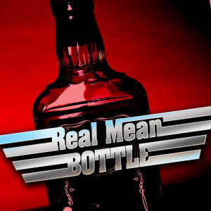 ดาวน์โหลดและฟังเพลง Real Mean Bottle พร้อมเนื้อเพลงจาก The Hit Crew