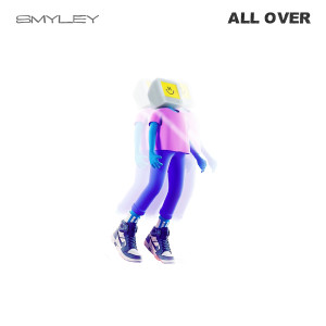 ดาวน์โหลดและฟังเพลง All Over พร้อมเนื้อเพลงจาก Smyley