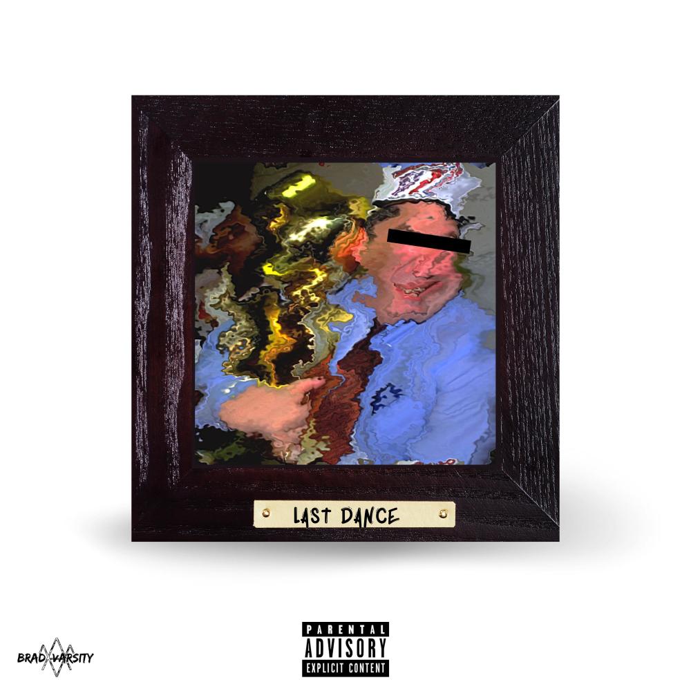 LAST DANCE (Explicit)