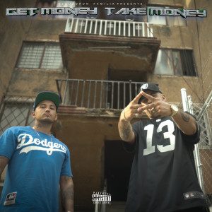 Kuervo Mx的專輯Get Money/Take Money (Explicit)