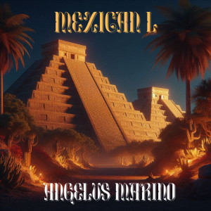 Album Mexican L from Angelus Marino
