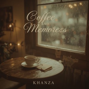 Khanza的專輯Coffee and Memories