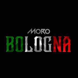 Album Bologna (Explicit) from Moro