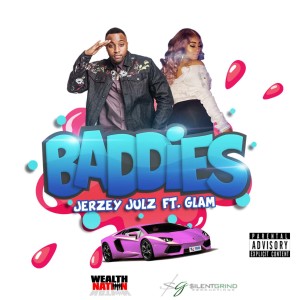ดาวน์โหลดและฟังเพลง Baddies (Radio Edit) พร้อมเนื้อเพลงจาก Jerzey Julz