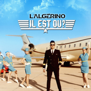 收聽L'Algerino的Il est où? (Explicit)歌詞歌曲