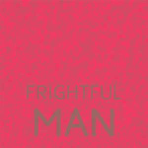 Album Frightful Man from Various