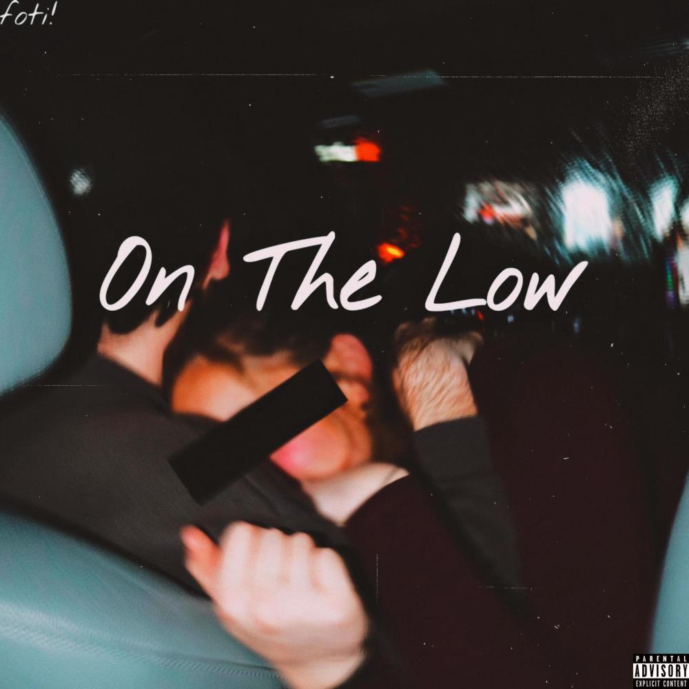 On The Low (Explicit)