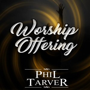 收聽Phil Tarver的Offer My Life歌詞歌曲