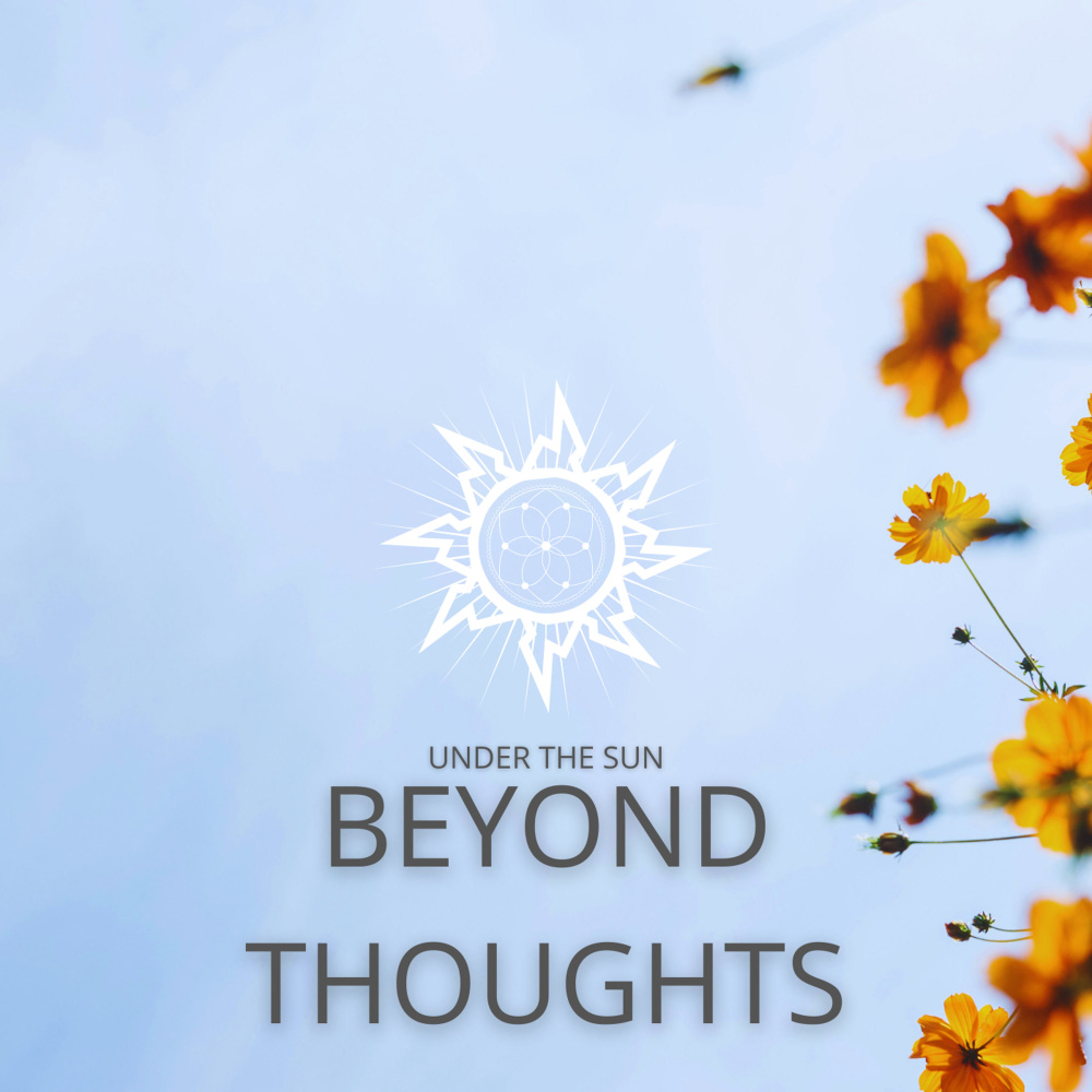 Beyond Thoughts