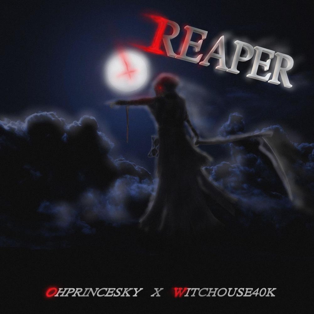 Reaper (Explicit)