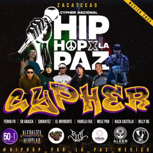 收聽Cuarta Concentracion的Zacatecas Cypher #1 HipHop Por La Paz (feat. BILLY OG' M, $OKRATEZ, Varela Fax, Señor Araiza, Raza Castillo, PG House, F3RKOFU & El Invidente) (Explicit)歌詞歌曲