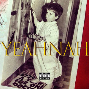 Album Yeah Nah (Explicit) from Jimmy Nice