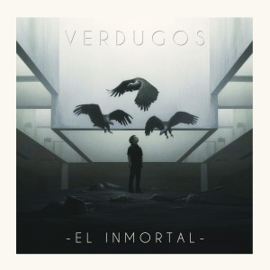 ดาวน์โหลดและฟังเพลง El Inmortal พร้อมเนื้อเพลงจาก Verdugos