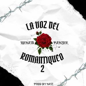 La Voz Del Romantiqueo dari Renato panzer