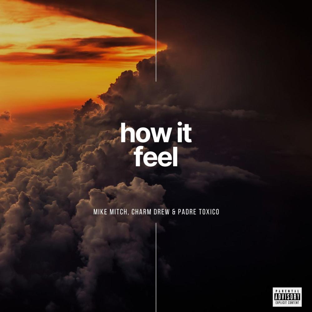 How It Feel (Non Explicit)