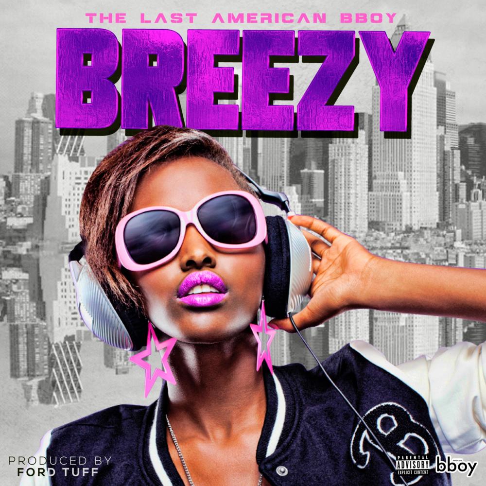 Breezy (Explicit)