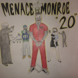 Dengarkan 20 (Explicit) lagu dari Menace Monroe dengan lirik