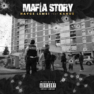 Album Mafia Story (Explicit) from Hayce Lemsi