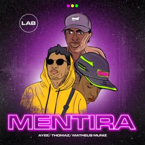 收聽Ayee的Mentira歌詞歌曲