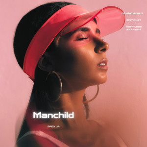 收聽CoverZounds的Manchild (Sped Up)歌詞歌曲