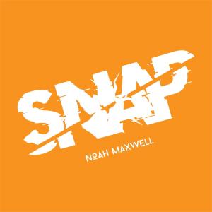 收聽Noah Maxwell的Snap (Instrumental)歌詞歌曲