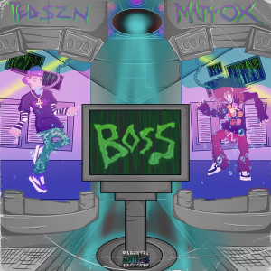 Dengarkan lagu Boss (Explicit) nyanyian Ted$zn dengan lirik