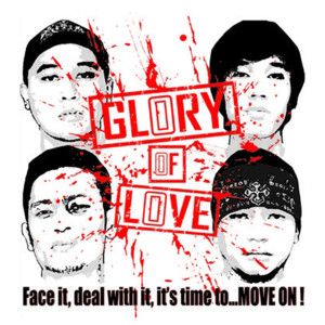 Glory of Love的專輯Face It, Deal with It, It's Time to...Move on!
