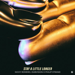 收听Nicky Romero的Stay A Little Longer歌词歌曲