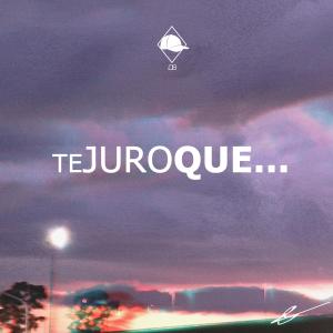 ดาวน์โหลดและฟังเพลง Te juro que... พร้อมเนื้อเพลงจาก @__goldenbeats