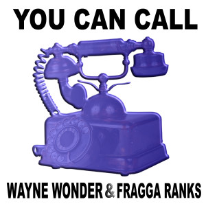 Album You Can Call oleh Wayne Wonder
