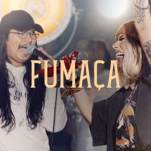 Album Fumaça (Ao Vivo) oleh Casa Worship