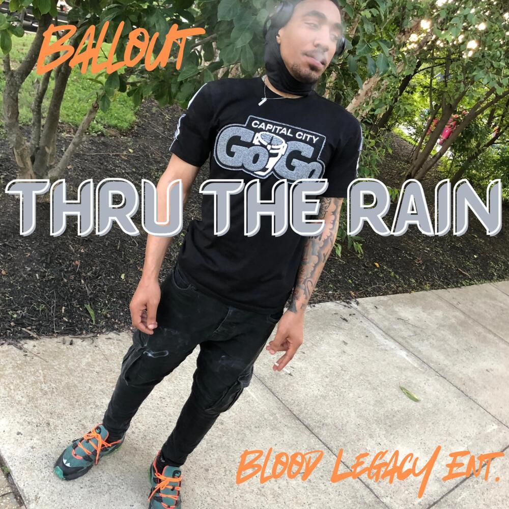 Thru The Rain (Explicit)