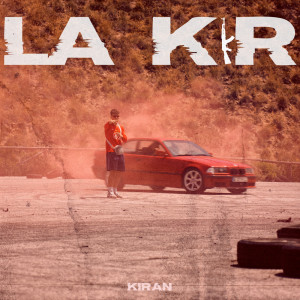 Listen to La KR (Explicit) song with lyrics from Kiran