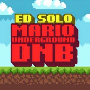 Ed Solo的專輯Mario Underground DnB