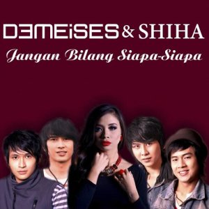 收聽Demeises的Jangan Bilang Siapa Siapa歌詞歌曲