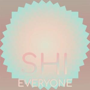 Album Shi Everyone from Various Artists